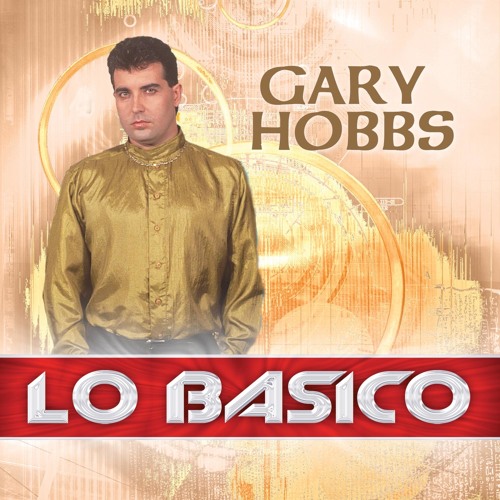 Sin Fin' album from Gary Hobbs now available on CD – Tejano Nation