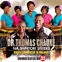 Thomas Chauke & Shinyori Sisters