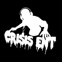 Crisis Ent.