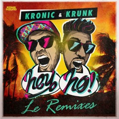 Kronic & Krunk!