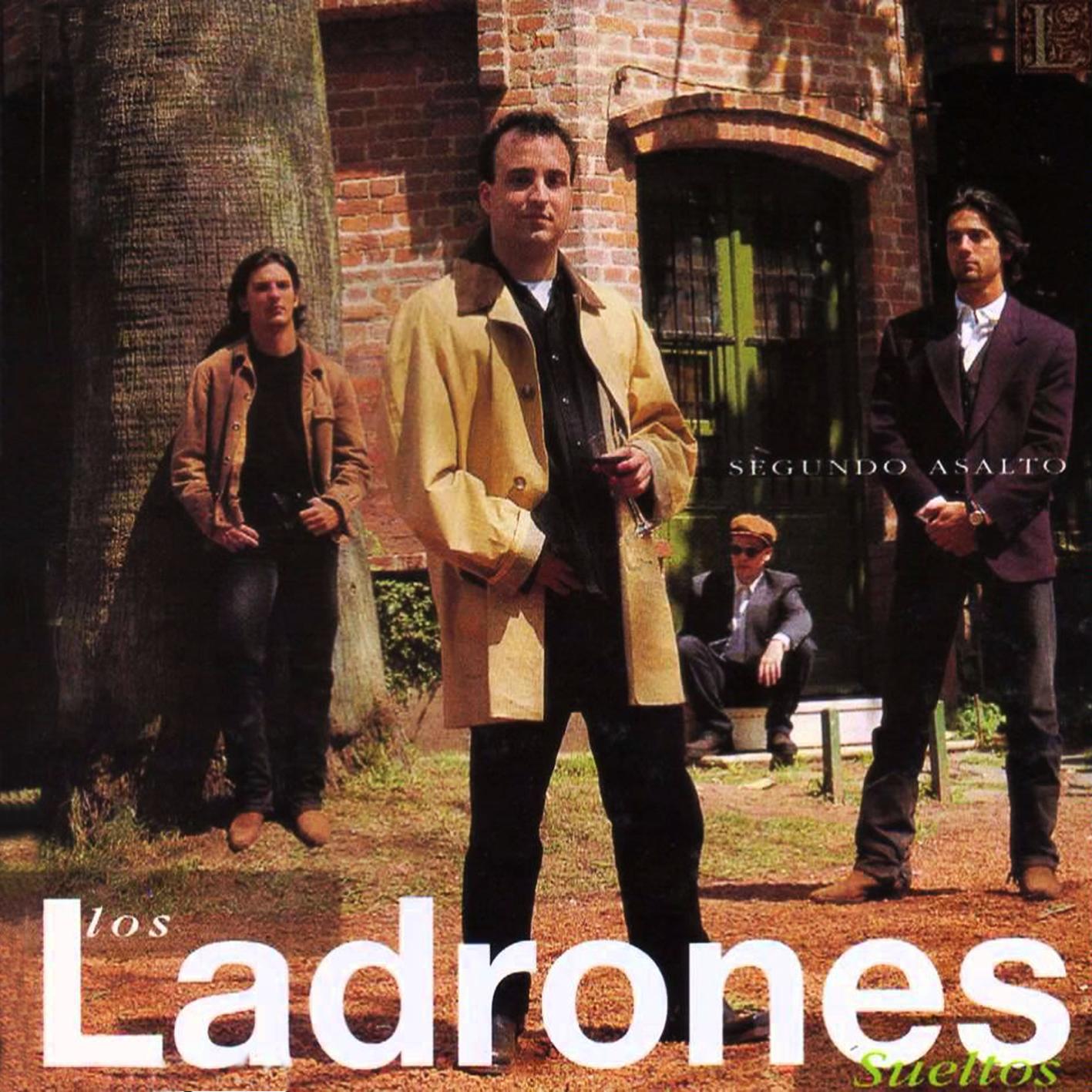 Los Ladrones Sueltos