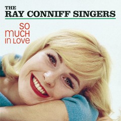 The Ray Conniff Singers