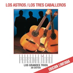 Los Tres Caballeros