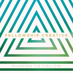 Fellowship Creative