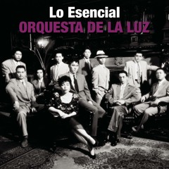 Orquesta De La Luz