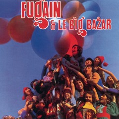 Michel Fugain & Le Big Bazar