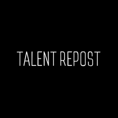 Talent Repost