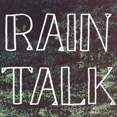 Raintalk