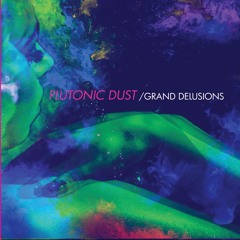 Plutonic Dust