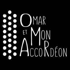 Omar et Mon Accordéon