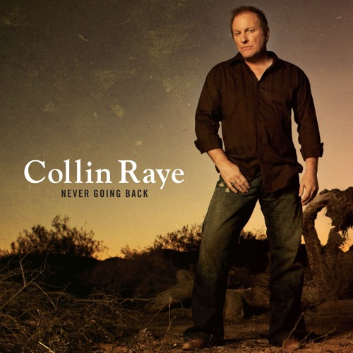 Stream Collin Raye music Listen to songs albums playlists for