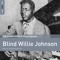 Blind Willie Johnson