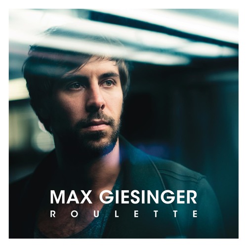 Stream Max Giesinger music Listen to songs, albums, playlists for