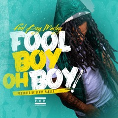 Fool Boy Marley