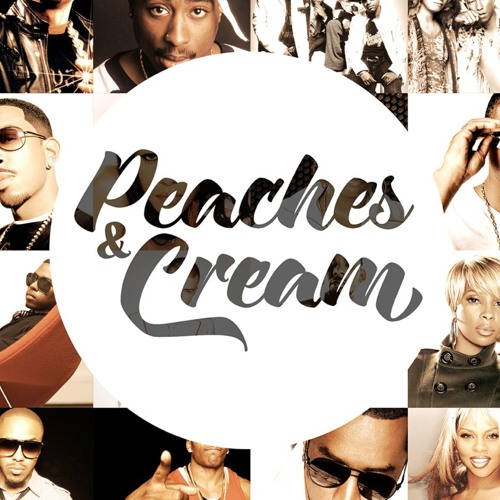 Stream Peaches & Cream RnB music | Listen to songs, albums, playlists ...