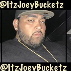 ItzJoeyBucketz