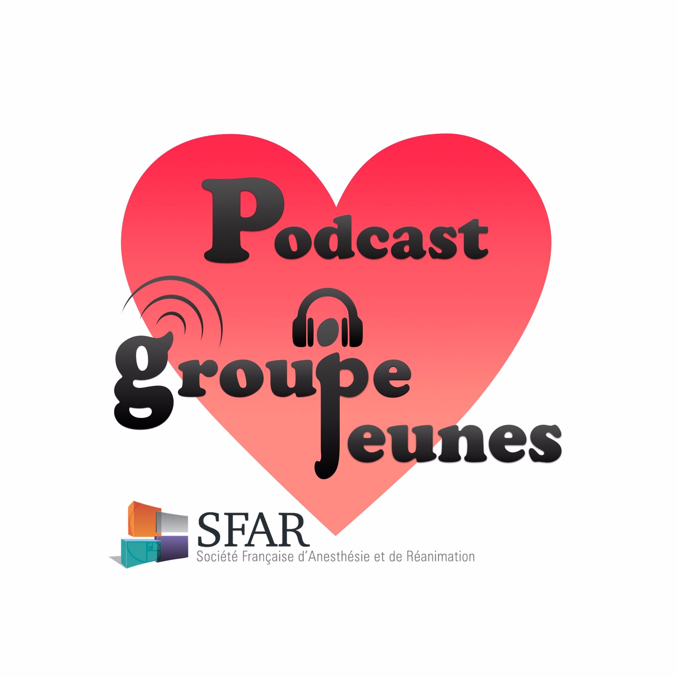 Podcast du Groupe SFAR Jeunes