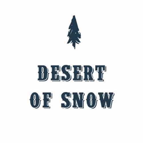 Desert of Snow’s avatar
