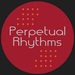 Perpetual Rhythms
