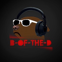 B-of-the-D