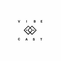 Vibecast