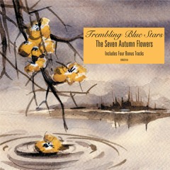 Trembling Blue Stars