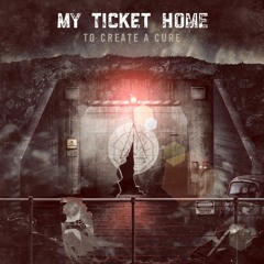 My Ticket Home