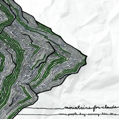 Mountains for Clouds