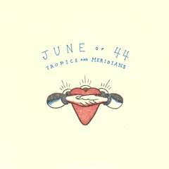 June of 44