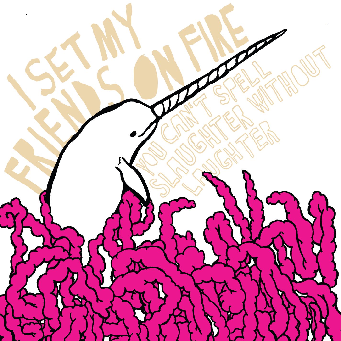 I Set My Friends On Fire
