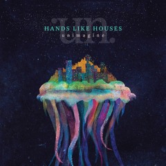 Hands Like Houses