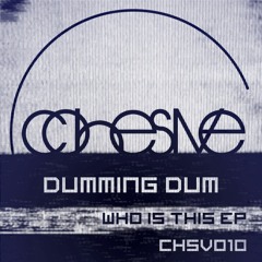 Dumming Dum