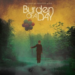 Burden Of A Day