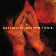 Blood Has Been Shed