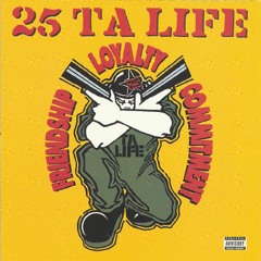 25 Ta Life