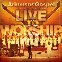 Arkansas Gospel Mass Choir
