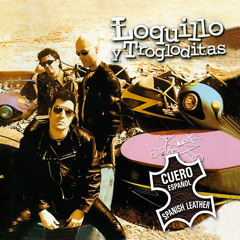 Loquillo Y Los Trogloditas