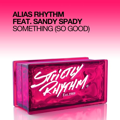Alias Rhythm feat. Sandy Spady’s avatar