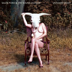 Sallie Ford & The Sound Outside