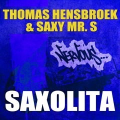 Thomas Hensbroek & Saxy Mr. S