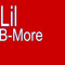 Lil BMORE