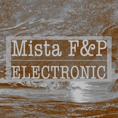 Mista F&P