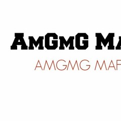 Amgmg Mafia Music page