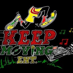 KEEP MOVIN ENT