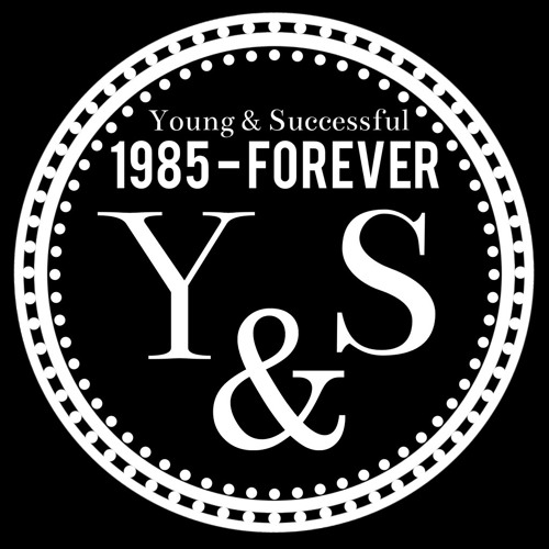 Stream Y&S (Young & Successful) music | Listen to songs, albums ...