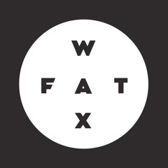 Fat Wax