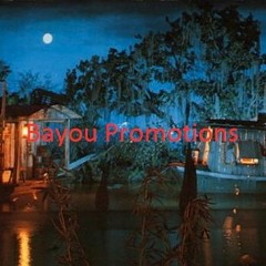 BAYOU PRODUCTIONS