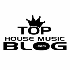 TopHouseMusicBlog