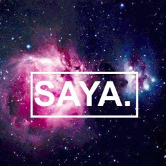 SAYA.