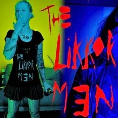 the likkor men
